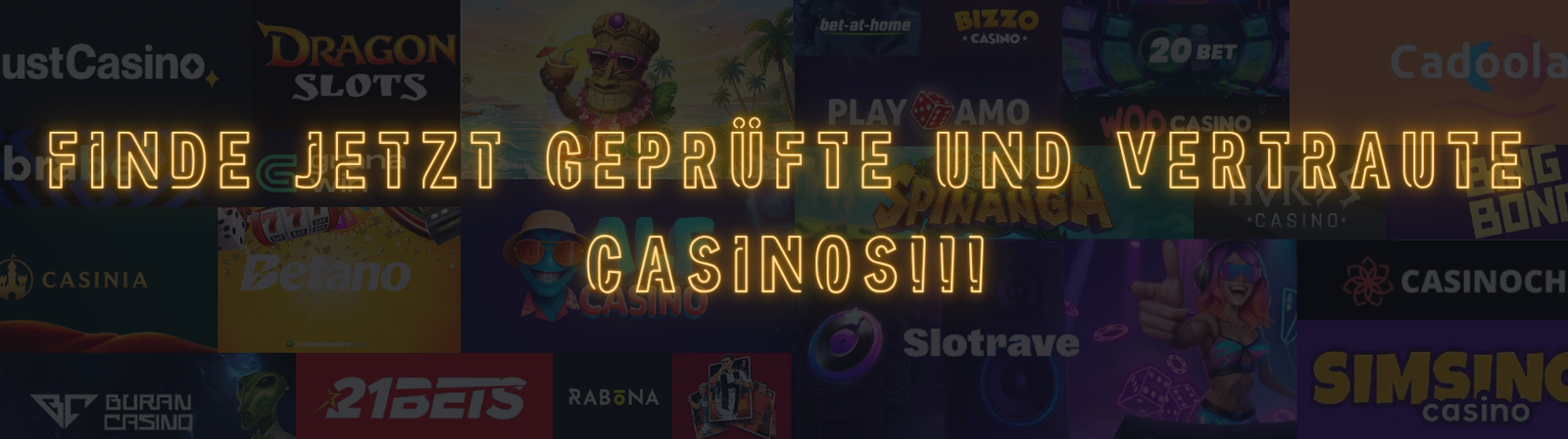 Start Suche dir jetzt geprüfte und vertraute Casinos